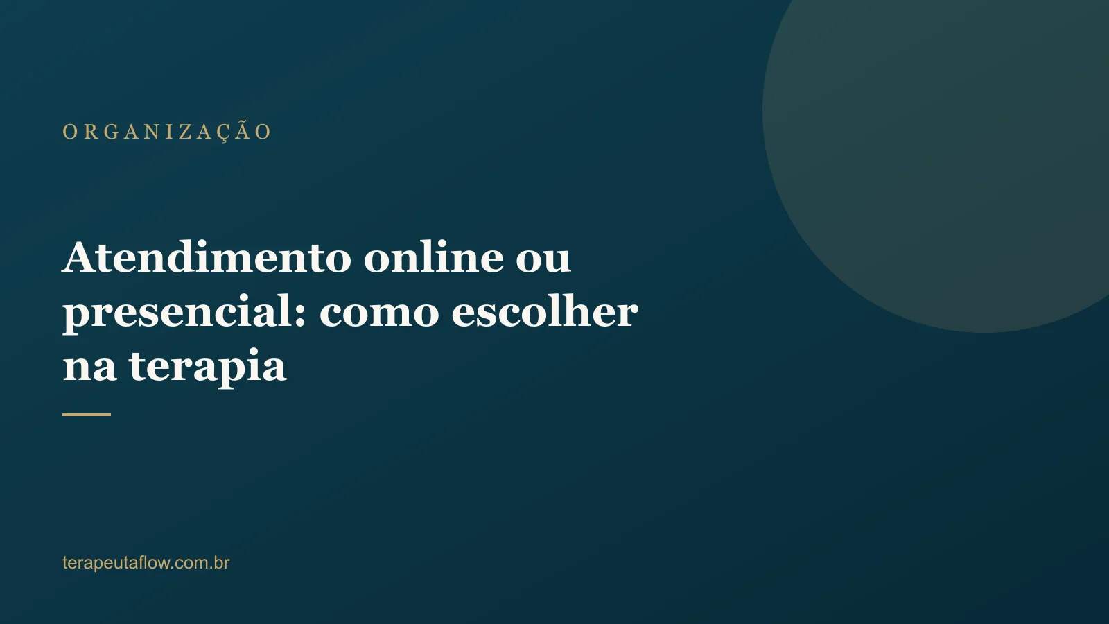 Arte do artigo sobre atendimento online ou presencial na terapia