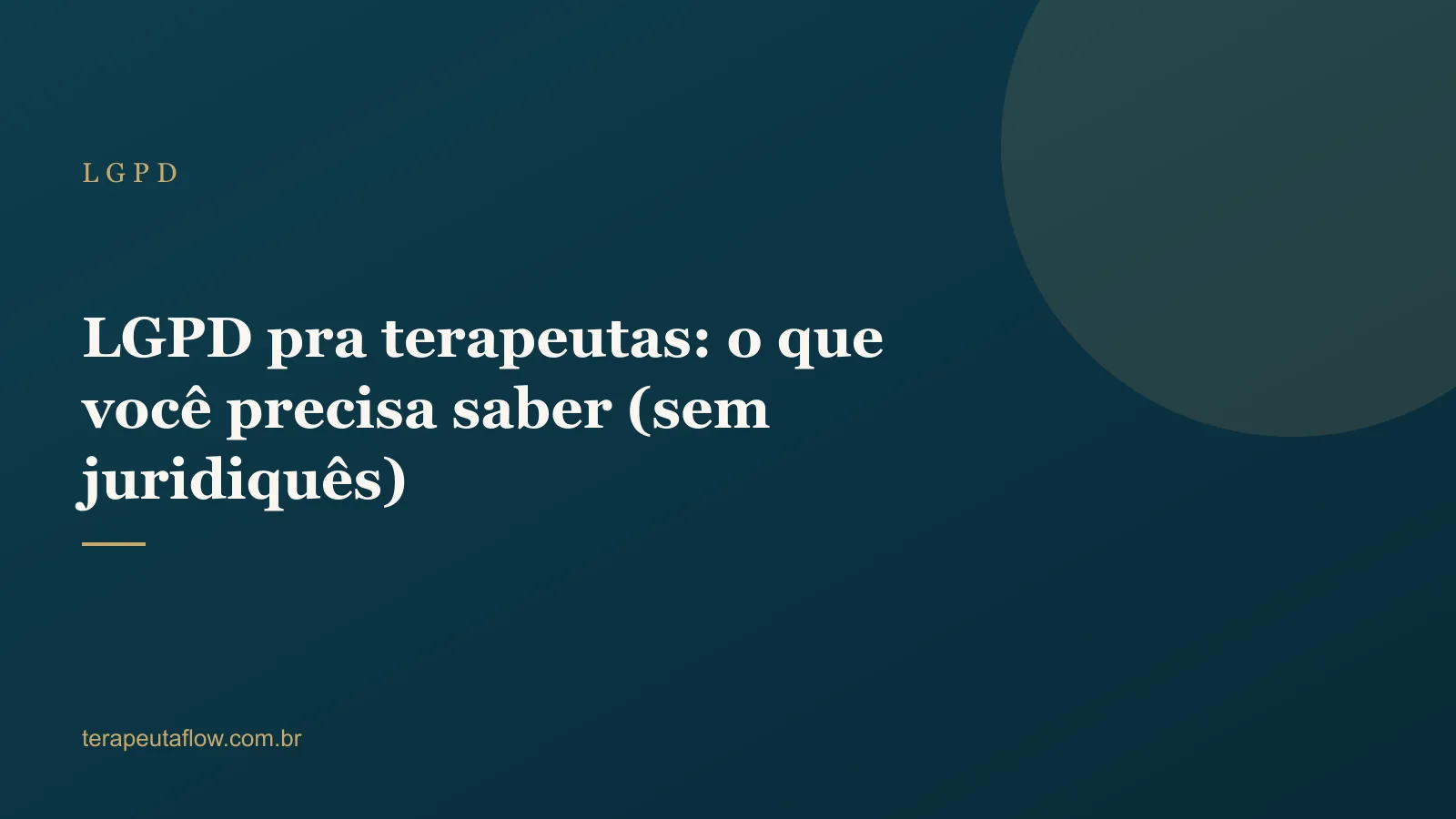 Arte do artigo sobre LGPD para terapeutas holísticos